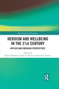 Cover image: Heroism and Wellbeing in the 21st Century 1st edition 9780367432911