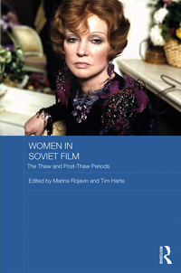 Cover image: Women in Soviet Film 1st edition 9780367889715