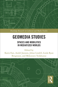 صورة الغلاف: Geomedia Studies 1st edition 9781138221529