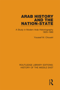 Omslagafbeelding: Arab History and the Nation-State 1st edition 9781138221383