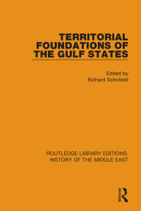 Cover image: Territorial Foundations of the Gulf States 1st edition 9781138221246