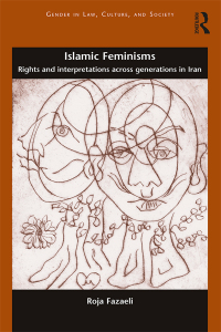 Omslagafbeelding: Islamic Feminisms 1st edition 9781472489159