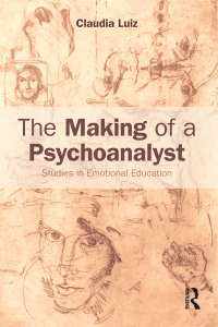 Omslagafbeelding: The Making of a Psychoanalyst 1st edition 9781138220805