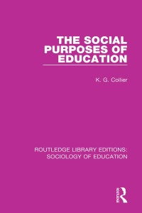 Cover image: The Social Purposes of Education 1st edition 9781138220768