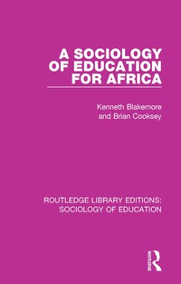 Cover image: A Sociology of Education for Africa 1st edition 9781138220478