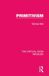 Imagen de portada: Primitivism 1st edition 9781138220423