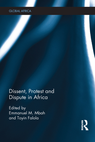 Cover image: Dissent, Protest and Dispute in Africa 1st edition 9781138389717