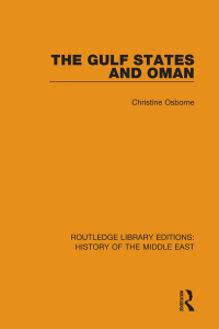 Omslagafbeelding: The Gulf States and Oman 1st edition 9781138220041