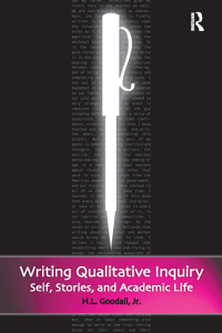 Immagine di copertina: Writing Qualitative Inquiry 1st edition 9781598743234
