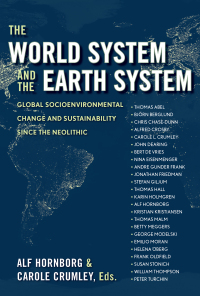 صورة الغلاف: The World System and the Earth System 1st edition 9781598741001