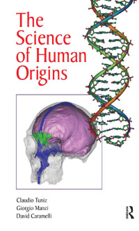 Imagen de portada: The Science of Human Origins 1st edition 9781611329711