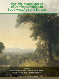 Titelbild: The Origins and Spread of Domestic Animals in Southwest Asia and Europe 1st edition 9781611323221