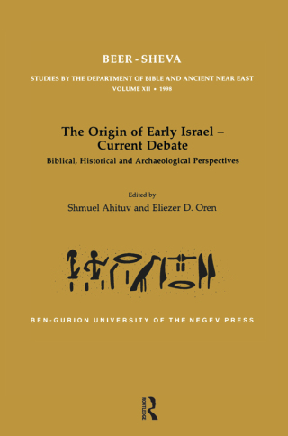 Cover image: The Origin of Early Israel-Current Debate 1st edition 9781598743913