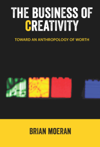 Cover image: The Business of Creativity 1st edition 9781611329117