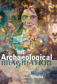 表紙画像: The Archaeological Imagination 1st edition 9781598743616