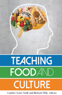 Omslagafbeelding: Teaching Food and Culture 1st edition 9781629581279