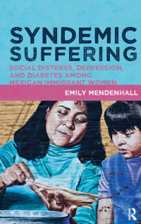 Imagen de portada: Syndemic Suffering 1st edition 9781611321418