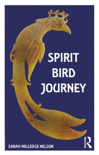 Immagine di copertina: Spirit Bird Journey 1st edition 9781138403581