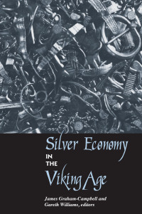 صورة الغلاف: Silver Economy in the Viking Age 1st edition 9780367605728