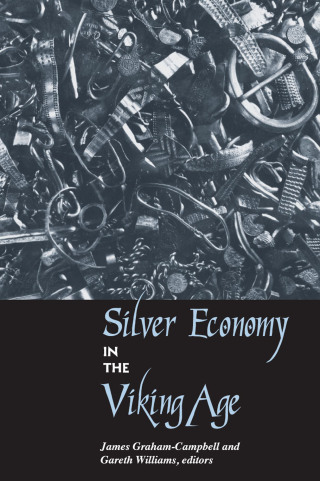 Cover image: Silver Economy in the Viking Age 1st edition 9780367605728
