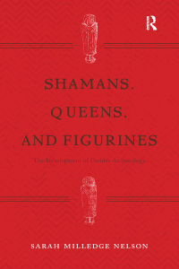 Cover image: Shamans, Queens, and Figurines 1st edition 9781611329469