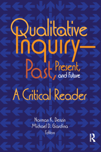 Cover image: Qualitative Inquiry—Past, Present, and Future 1st edition 9781629581873