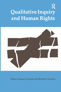 Immagine di copertina: Qualitative Inquiry and Human Rights 1st edition 9781598745375
