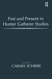 Imagen de portada: Past and Present in Hunter Gatherer Studies 1st edition 9781598744576