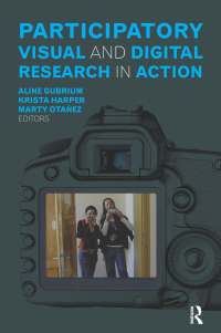 Cover image: Participatory Visual and Digital Research in Action 1st edition 9781629580548