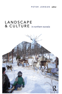 Immagine di copertina: Landscape and Culture in Northern Eurasia 1st edition 9781598742442