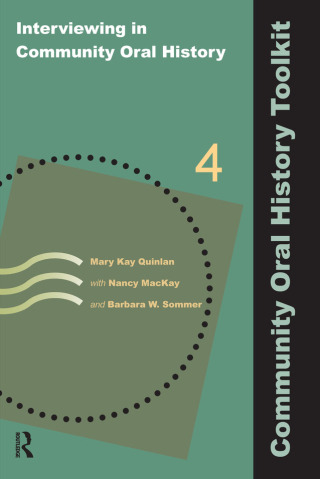 Cover image: Interviewing in Community Oral History 1st edition 9781611322507