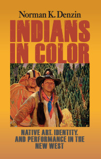 Cover image: Indians in Color 1st edition 9781629582795