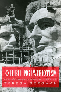 Cover image: Exhibiting Patriotism 1st edition 9781598745962