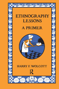 صورة الغلاف: Ethnography Lessons 1st edition 9781598745818