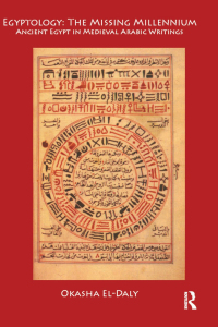 Immagine di copertina: Egyptology: The Missing Millennium 1st edition 9781598742800
