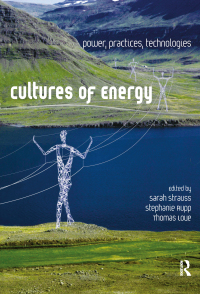 Cover image: Cultures of Energy 1st edition 9781611321661