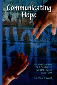 Cover image: Communicating Hope 1st edition 9780815346531