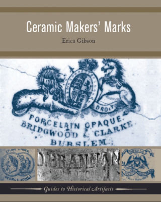 表紙画像: Ceramic Makers' Marks 1st edition 9781598741889