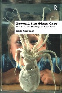 صورة الغلاف: Beyond the Glass Case 1st edition 9781138404588