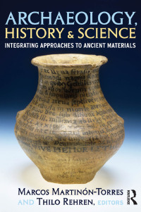 صورة الغلاف: Archaeology, History and Science 1st edition 9781598743401