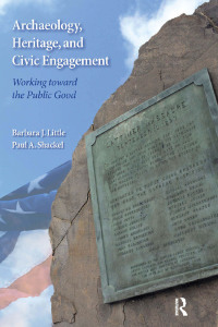 Cover image: Archaeology, Heritage, and Civic Engagement 1st edition 9781598746389
