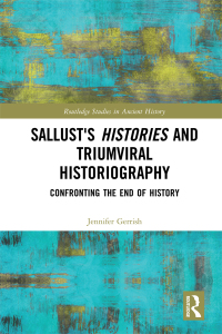 表紙画像: Sallust's Histories and Triumviral Historiography 1st edition 9781032092522