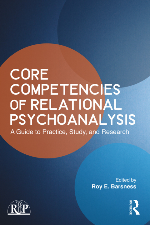 Core Competencies of Relational Psychoanalysis: A Guide to Practice, Study and Research, 1st Edition - FULL INSTANT DOWNLOAD | PDF DOCX EPUB