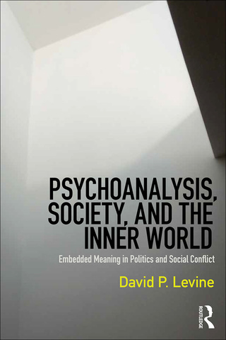 Cover image: Psychoanalysis, Society, and the Inner World 1st edition 9781138217362