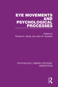 表紙画像: Eye Movements and Psychological Processes 1st edition 9781138218208