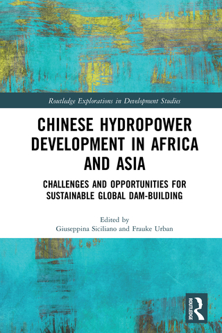 Cover image: Chinese Hydropower Development in Africa and Asia 1st edition 9781138217546