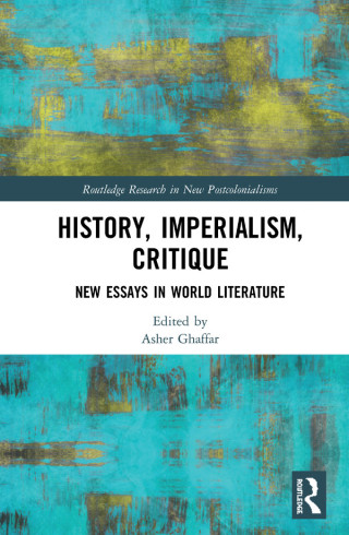 表紙画像: History, Imperialism, Critique 1st edition 9781138217508