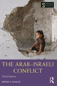 Cover image: The Arab-Israeli Conflict 3rd edition 9781138933347