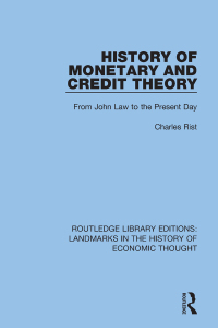Cover image: History of Monetary and Credit Theory 1st edition 9781138217317