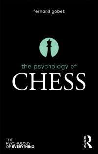 Imagen de portada: The Psychology of Chess 1st edition 9781138216655